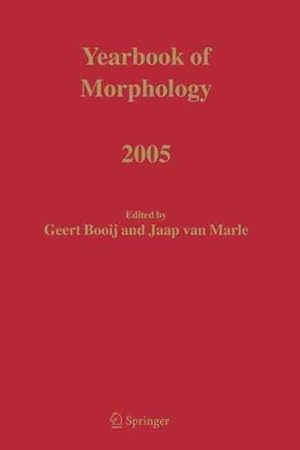 Imagen del vendedor de Yearbook of Morphology 2005 a la venta por GreatBookPricesUK