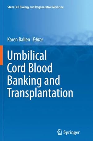 Imagen del vendedor de Umbilical Cord Blood Banking and Transplantation a la venta por GreatBookPricesUK