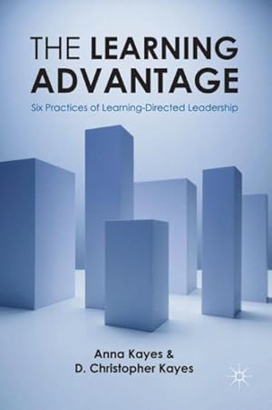 Imagen del vendedor de Learning Advantage : Six Practices of Learning-directed Leadership a la venta por GreatBookPricesUK