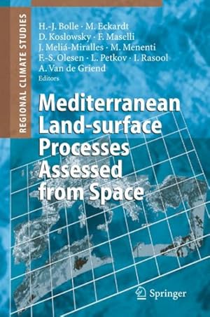 Seller image for Mediterranean Land-surface Processes Assessed from Space for sale by GreatBookPricesUK