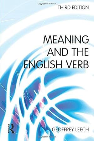 Bild des Verkufers fr Meaning and the English Verb (3rd Edition) zum Verkauf von WeBuyBooks