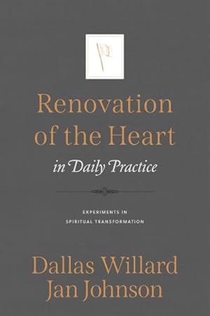 Seller image for Renovation of the Heart in Daily Practice : Experiments in Spiritual Transformation for sale by GreatBookPrices
