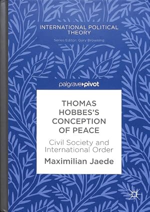Imagen del vendedor de Thomas Hobbes's Conception of Peace : Civil Society and International Order a la venta por GreatBookPricesUK