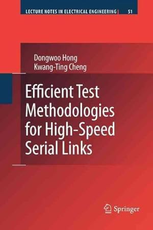 Seller image for Efficient Test Methodologies for High-Speed Serial Links for sale by GreatBookPricesUK