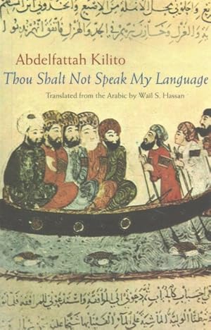Seller image for Thou Shalt Not Speak My Language for sale by GreatBookPrices