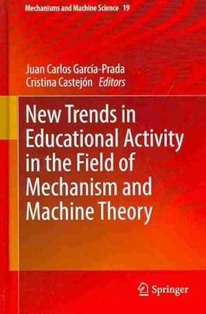 Immagine del venditore per New Trends in Educational Activity in the Field of Mechanism and Machine Theory venduto da GreatBookPricesUK