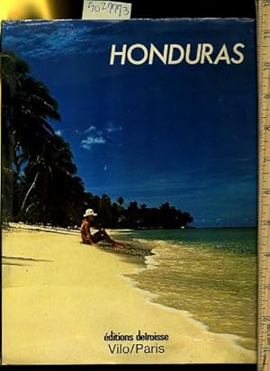 Bild des Verkufers fr Honduras [Large Tome of Pictorial References to the History and Culture to the country] zum Verkauf von GREAT PACIFIC BOOKS