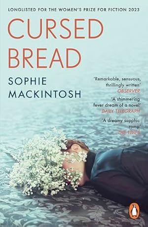 Bild des Verkufers fr Cursed Bread: Longlisted for the Womens Prize zum Verkauf von WeBuyBooks 2