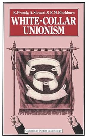 Imagen del vendedor de White-collar Unionism a la venta por GreatBookPricesUK