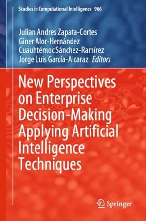Seller image for New Perspectives on Enterprise Decision-making Applying Artificial Intelligence Techniques for sale by GreatBookPricesUK