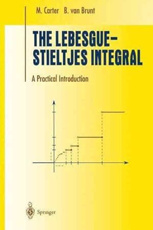 Imagen del vendedor de Lebesgue-Stieltjes Integral : A Practical Introduction a la venta por GreatBookPricesUK