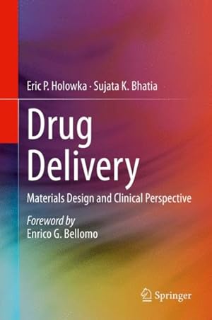Seller image for Drug Delivery : Materials Design and Clinical Perspective for sale by GreatBookPricesUK