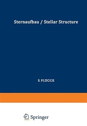 Seller image for Astrophysik II / Astrophysics II : Sternaufbau / Stellar Structure for sale by GreatBookPricesUK