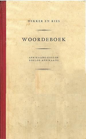Woordeboek. Afrikaans-Zoeloe. Zoeloe-Afrikaans.