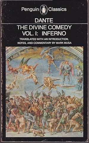 Seller image for The Divine Comedy Volume I Inferno Translated with an Introduction, notes, and commentary by Mark Musa for sale by Libreria Tara