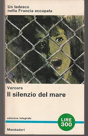 Seller image for Il silenzio del mare for sale by Libreria Tara