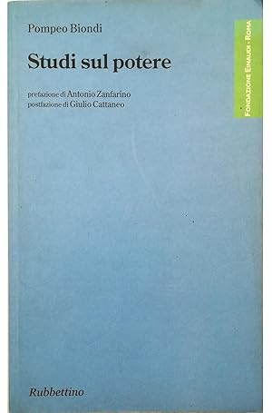 Seller image for Studi sul potere e Schede e note su problemi del potere for sale by Libreria Tara