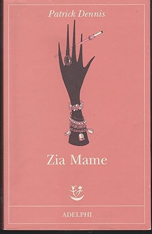 Image du vendeur pour Zia Mame A cura di Matteo Codignola mis en vente par Libreria Tara