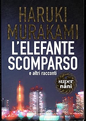 Seller image for L'elefante scomparso e altri racconti for sale by Libreria Tara