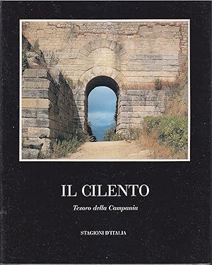 Seller image for Il Cilento Tesoro della Campania Con una premezza di Raffaele Colucci for sale by Libreria Tara