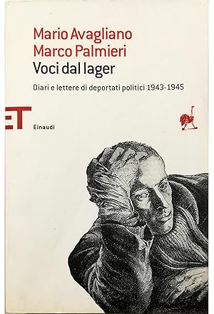 Imagen del vendedor de Voci dal lager Diari e lettere di deportati politici italiani 1943-1945 a la venta por Libreria Tara