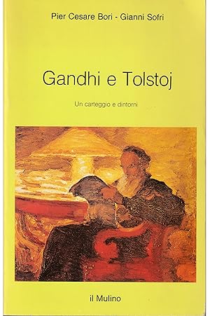 Seller image for Gandhi e Tolstoj Un carteggio e dintorni for sale by Libreria Tara