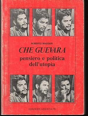 Bild des Verkufers fr Che Guevara pensiero e politica dell'utopia zum Verkauf von Libreria Tara