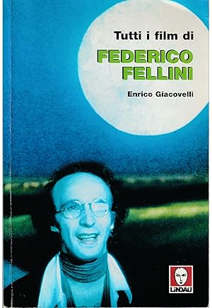 Immagine del venditore per Tutti i film di Federico Fellini venduto da Libreria Tara