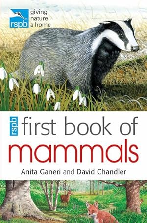 Image du vendeur pour RSPB First Book Of Mammals mis en vente par Wegmann1855