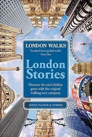 Immagine del venditore per London Walks: London Stories venduto da Wegmann1855