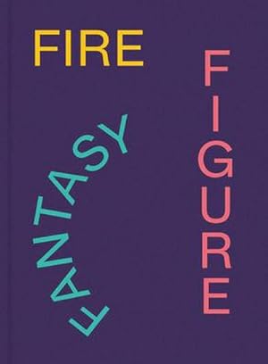 Seller image for Fire Figure Fantasy for sale by Wegmann1855