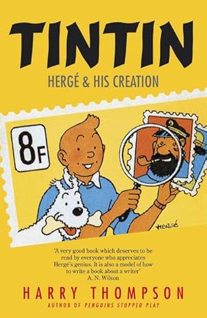 Immagine del venditore per Tintin: Herge and His Creation venduto da Wegmann1855
