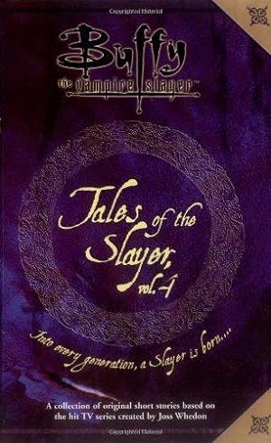 Seller image for Tales Of The Slayer Volume 4 (Buffy the Vampire Slayer) for sale by WeBuyBooks