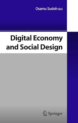 Seller image for Digital Economy and Social Design for sale by Wegmann1855