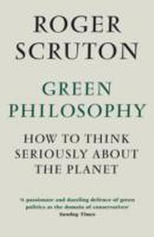 Seller image for Green Philosophy for sale by Wegmann1855