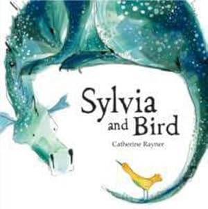 Seller image for Sylvia and Bird for sale by Wegmann1855