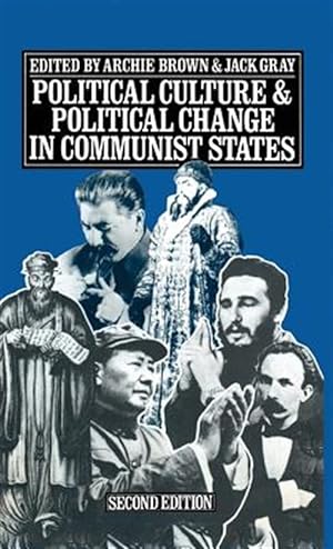 Bild des Verkufers fr Political Culture and Political Change in Communist States zum Verkauf von GreatBookPricesUK
