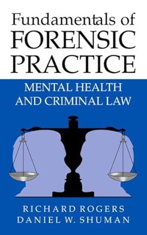 Immagine del venditore per Fundamentals of Forensic Practice : Mental Health And Criminal Law venduto da GreatBookPricesUK