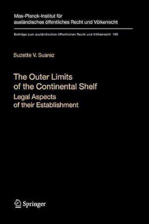 Seller image for Outer Limits of the Continental Shelf : Legal Aspects of Their Establishment for sale by GreatBookPricesUK