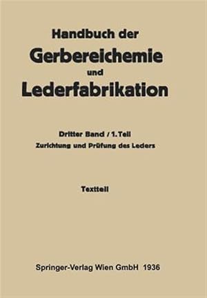 Seller image for Zurichtung Und Prufung Des Leders -textteil : Dritter Band -Language: german for sale by GreatBookPricesUK
