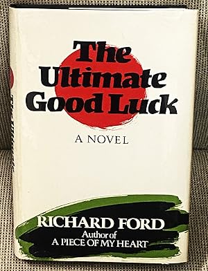 Imagen del vendedor de The Ultimate Good Luck a la venta por My Book Heaven