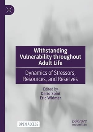 Seller image for Withstanding Vulnerability Throughout Adult Life : Dynamics of Stressors, Resources, and Reserves for sale by GreatBookPricesUK