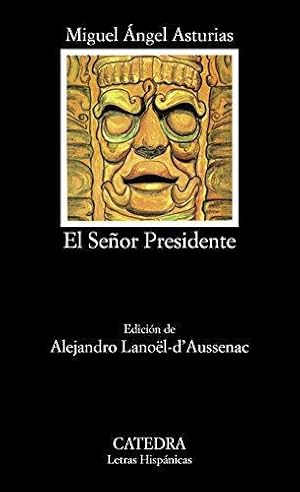 Seller image for El Senor Presidente: 423 (Letras Hispanicas) for sale by WeBuyBooks