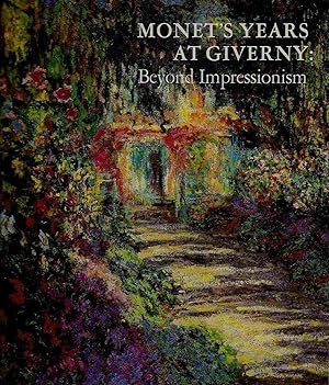 Bild des Verkufers fr Monet's Years At Giverny: Beyond Impressionism. zum Verkauf von Antiquariat am Flughafen