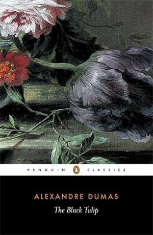 Seller image for The Black Tulip: xxvi (Penguin Classics) for sale by WeBuyBooks 2
