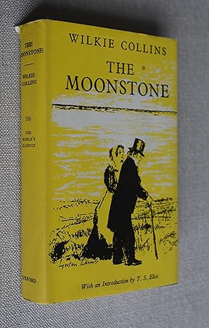 The Moonstone. The World's Classics No.316