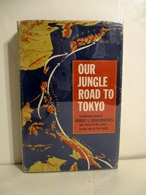 Our Jungle Road to Tokyo.