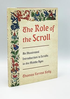 The Role of the Scroll: An Illustrated Introduction to Scrolls in the Middle Ages