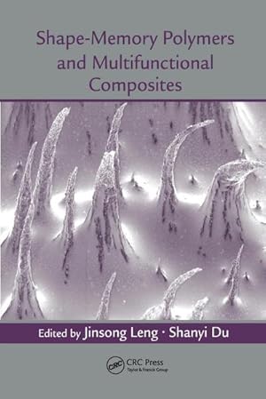 Bild des Verkufers fr Shape-Memory Polymers and Multifunctional Composites zum Verkauf von AHA-BUCH GmbH