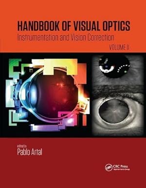Image du vendeur pour Handbook of Visual Optics, Volume Two : Instrumentation and Vision Correction mis en vente par AHA-BUCH GmbH